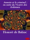 Annette et le criminel; ou suite du Vicaire des Ardennes (eBook)